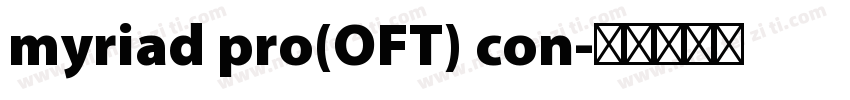 myriad pro(OFT) con字体转换